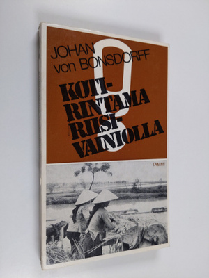 Johan von Bonsdorff : Kotirintama riisivainiolla
