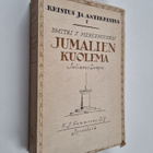 Dmitri Merezkovski : Kristus ja Antikristus 1 : Jumalien ... - pikkukuva 1