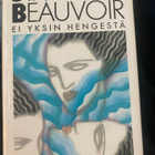 Simone de Beauvoir - kolme romaania - pikkukuva 4