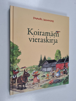 Mauri Kunnas : Koiramäen vieraskirja