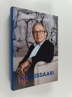 Erkki Liikanen : Komissaari