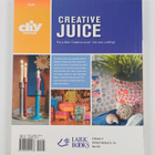 Cathie Filian ym. : Creative Juice : 45 Re-Crafting Proje... - pikkukuva 2