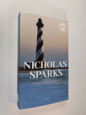 Nicholas Sparks : Usko rakkauteen