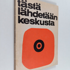 Tästä lähdetään keskusta - pikkukuva 1