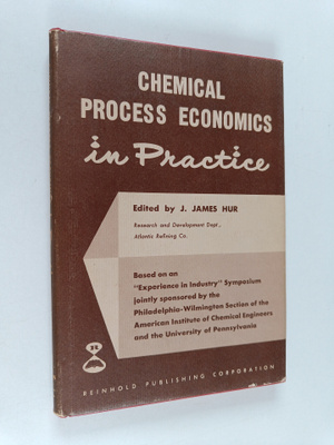 J. James : Chemical process economics in practice