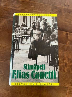 Elias Canetti - Silmäpeli Sid. 1p v.1986