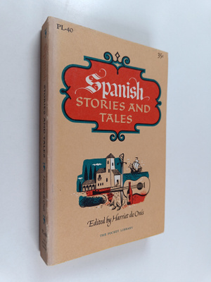 Harriet de Onis : Spanish stories and tales