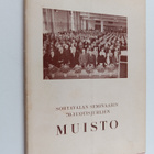 Sortavalan seminaarin 70-vuotisjuhlien 1-2.7.1950 muisto ... - pikkukuva 1