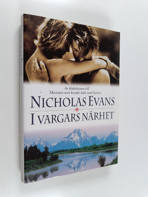 Nicholas Evans : I vargars närhet