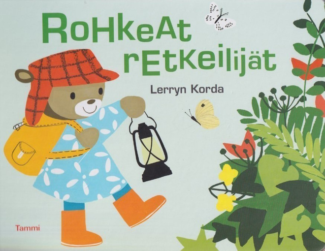 Lerryn Korda: Rohkeat retkeilijät