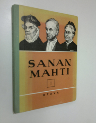 V. A. Haila : Sanan mahti : kansalliskirjallisuuden lukem...