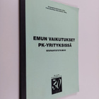 EMUn vaikutukset PK-yrityksissä : seurantatutkimus - pikkukuva 1