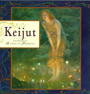 KEIJUT <>  toim. Tytti Träff