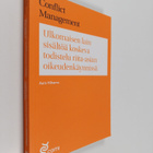 Linda Pihonen ym. : Conflict managment : Ulkomaisen lain ... - pikkukuva 1