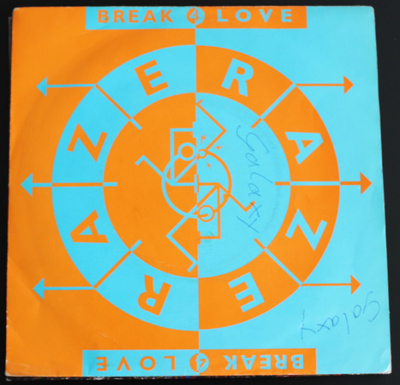 Raze: Break 4 Love -7" single