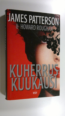 James Patterson : Kuherruskuukausi