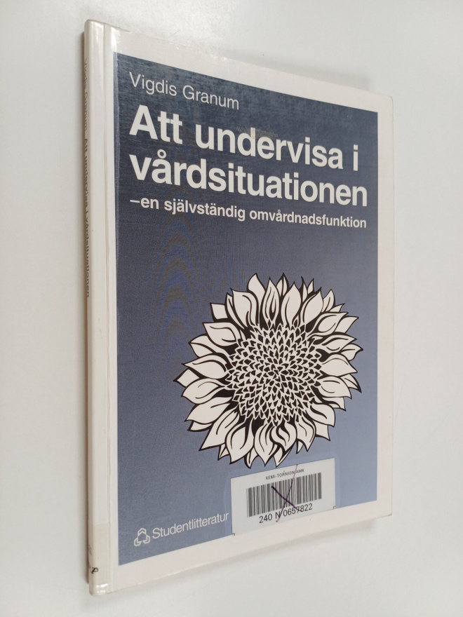 Vigdis Granum : Att undervisa i vårdsituationen : en själ...