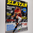 Jalkapallon maailma : Zlatan - pikkukuva 1
