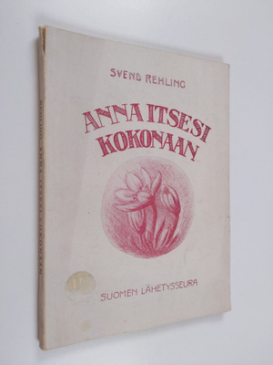 Pekka Häkli ym. : Anna itsesi kokonaan - puhe nuorisolle