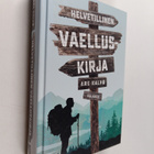 Are Kalvo : Helvetillinen vaelluskirja - pikkukuva 1