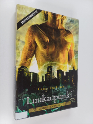 Cassandra Clare : Luukaupunki