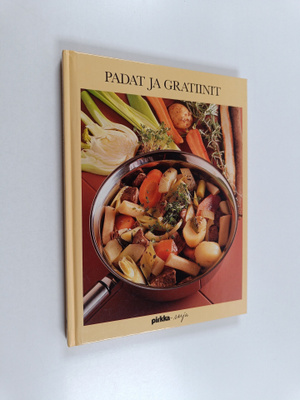 Birgitta Rasmusson : Padat ja gratiinit