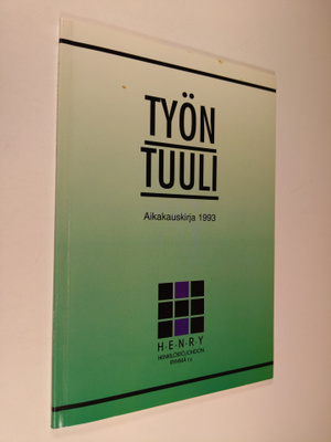 Työn tuuli : Aikakauskirja 1993