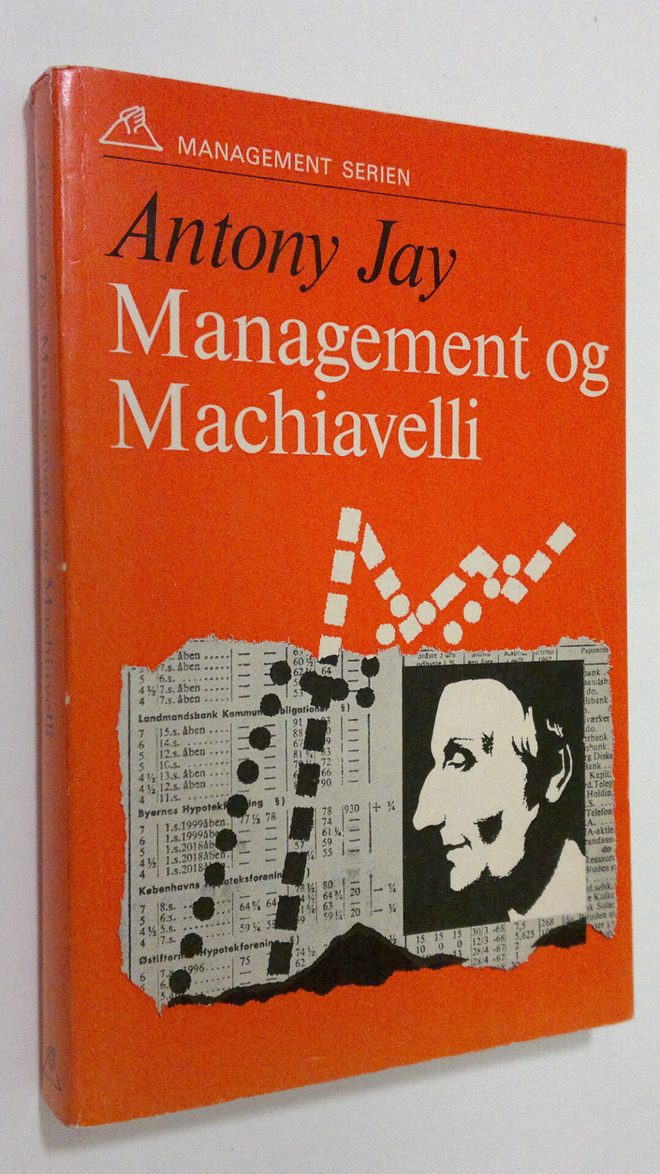 Antony Jay : Management og Machiavelli