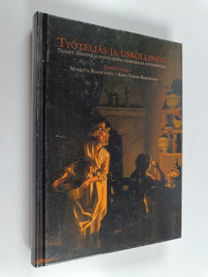Marjatta ym. (toim.) Rahikainen : Työteliäs ja uskollinen...