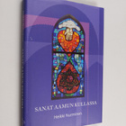 Heikki Nurminen : Sanat aamun kullassa - pikkukuva 1