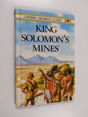H. Rider Haggard : King Solomon's Mines