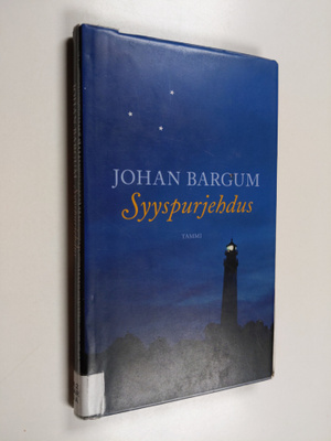 Johan Bargum : Syyspurjehdus