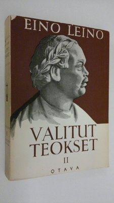 Eino Leino : Valitut teokset II : Näytelmiä