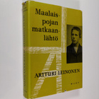 Artturi Leinonen : Maalaispojan matkaanlähtö : muistelmia 1 - pikkukuva 1