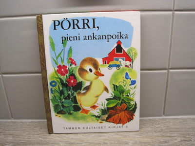 TAMMEN KULTAISET KIRJAT, PÖRRI PIENI ANKANPOIKANEN no 2
