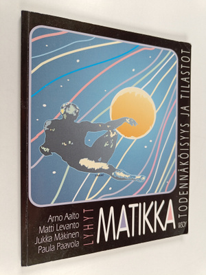 Lyhyt matikka : Todennäköisyys ja tilastot