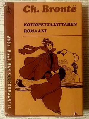 Ch. Bronte - Kotiopettajattaren romaani (sid.)
