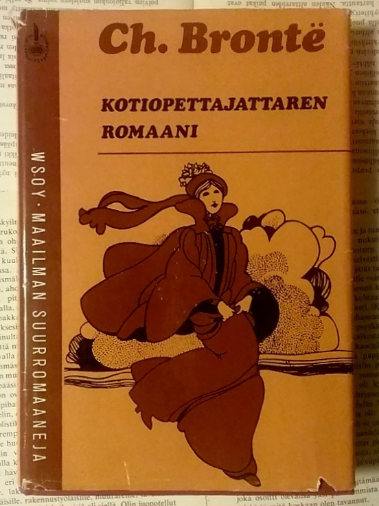 Ch. Bronte - Kotiopettajattaren romaani (sid.)