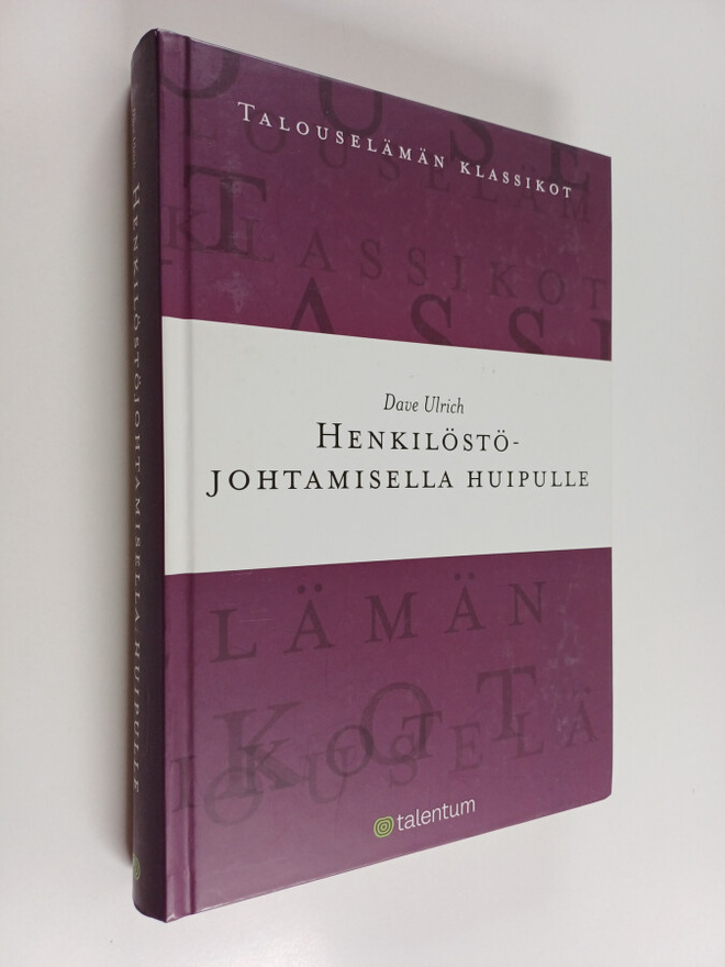 Dave Ulrich : Henkilöstöjohtamisella huipulle
