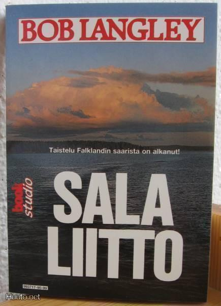 Bob Langley: Salaliitto, Book Studio-90. 255 s. Nid.