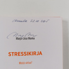 Marja-Liisa Manka : Stressikirja : mistä virtaa? (signeer... - pikkukuva 3