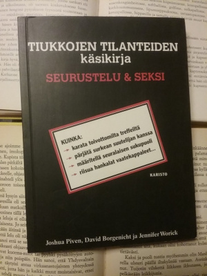 Tiukkojen tilanteiden kirja: seurustelu & seksi (nid.)