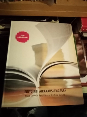 TÖYRY :  EDITOINTI AIKAKAUSILEHDESSÄ ( SIS POSTIKULU  )