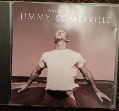Jimmy Somerville - Dare to love CD