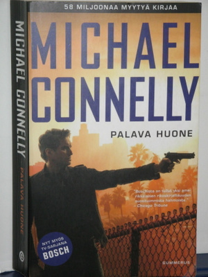 Michael Connelly : PALAVA HUONE