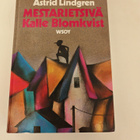 Astrid Lindgren; Mestarietsivä Kalle Blomkvist - pikkukuva 1