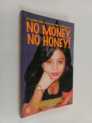 David Brazil : No Money, No Honey