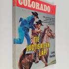Luke Hardin : Colorado 4/1971 : Tie luotisateen läpi - pikkukuva 1