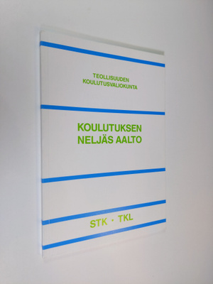 Koulutuksen neljäs aalto