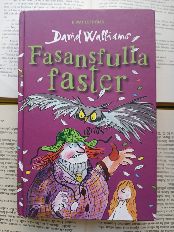 David Walliams - Fasansfulla faster (inbunden bok)